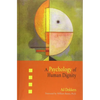 A Psychology of Human Dignity - Paperback