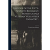 History of the Fifty-seventh Regiment, Pennsylvania Veteran Volunteer Infantry .. - Paperback