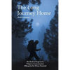The Long Journey Home: The Road to Forgiveness 7 Steps to Consciousness: A Blueprint for Divine Potential - Paperback