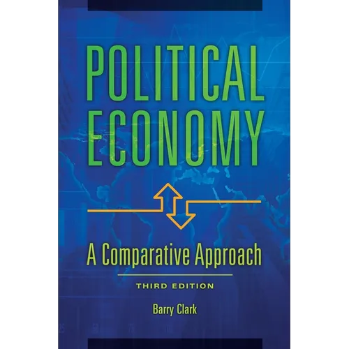 Political Economy: A Comparative Approach - Paperback