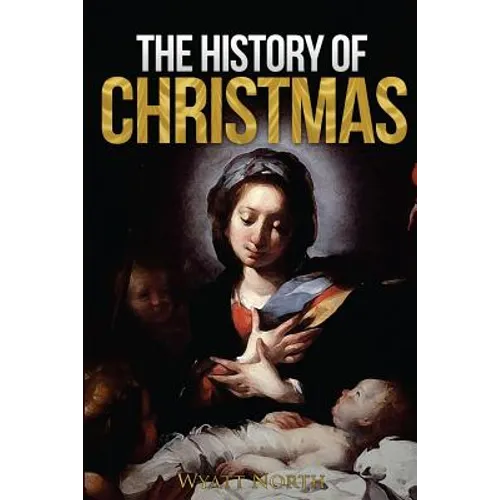 The History of Christmas - Paperback