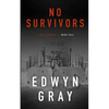 No Survivors: The U-boat Series - Paperback