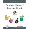 Doctor Mozart Music Theory Workbook Answers for Level 2 and 3 - Paperback