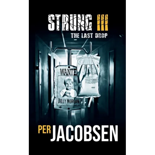 Strung III: The Last Drop - Paperback