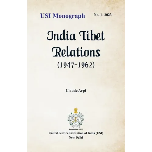 India Tibet Relations (1947-1962) - Paperback
