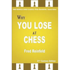 Why You Lose at Chess - Paperback