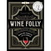 Wine Folly: Magnum Edition: The Master Guide - Hardcover