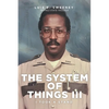 The System of Things III: I Took a Stand - Paperback
