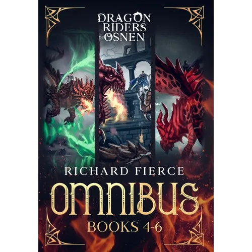 Dragon Riders of Osnen: Episodes 4-6 (Dragon Riders of Osnen Omnibus Book 2) - Hardcover