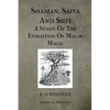 Shaman, Saiva And Sufi A Study Of The Evolution Of Malay Magic - Paperback