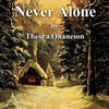Never Alone - Paperback