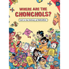 Where are the Chonchols? - Hardcover