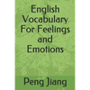 English Vocabulary For Feelings and Emotions - Paperback