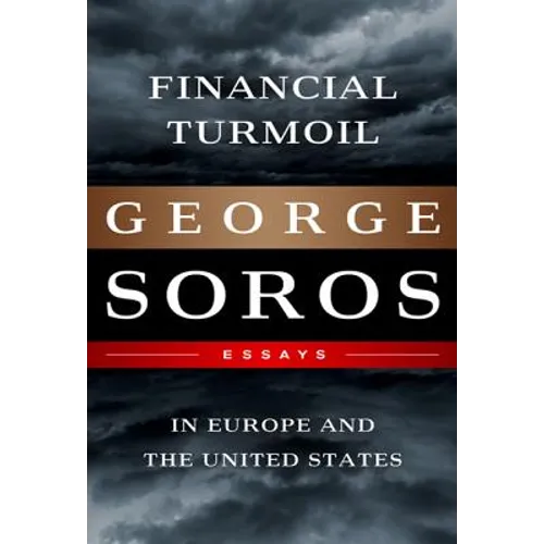 Financial Turmoil in Europe and the United States: Essays - Hardcover