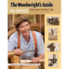 The Woodwright's Guide: Working Wood with Wedge and Edge - Paperback