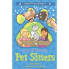 Tony Takes Off: Pet Sitters: Ready for Anything #3 A funny junior reader series (ages 5-8) with a sprinkle of magic - Paperback