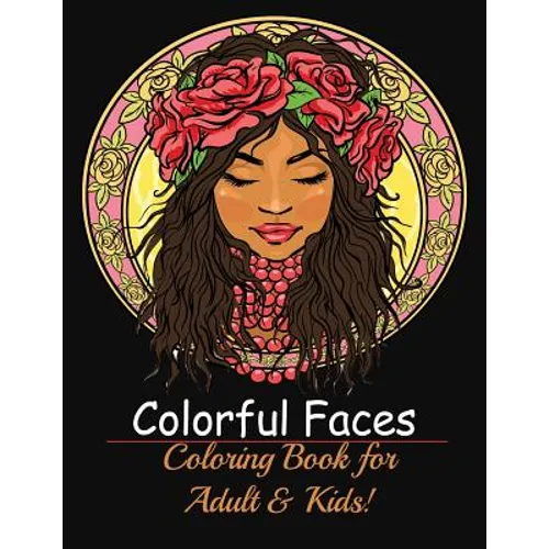 Fine Faces: Coloring Book for Adult & Kids! - Paperback