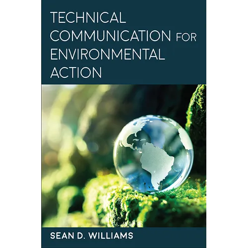 Technical Communication for Environmental Action - Hardcover