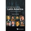 Understanding Latin America: A Decoding Guide - Hardcover