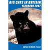 Big Cats in Britain Yearbook 2007 - Paperback