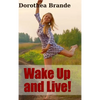 Wake Up and Live! - Hardcover
