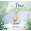 I'm a Duck - Hardcover