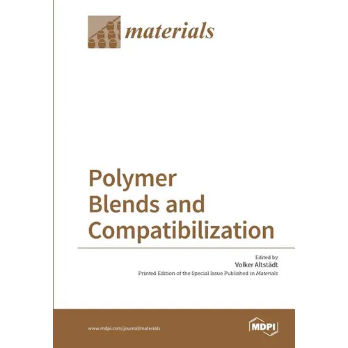 Polymer Blends and Compatibilization - Paperback
