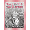 The Doll And The Kitten: The Lonely Doll Series - Hardcover