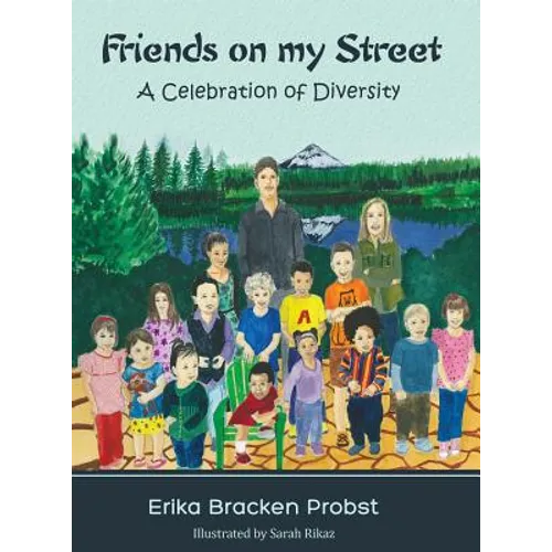 Friends on my Street: A Celebration of Diversity - Hardcover