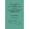Cuban Census Records of the 16th, 17th, and 18th Centuries. Revised Edition (REV) - Paperback