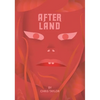 After Land, Volume 1: The Dream You Dream Alone Is Just a Dream . . . - Paperback
