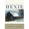 A Place Called Hexie - Paperback