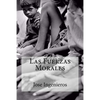 Las Fuerzas Morales - Paperback