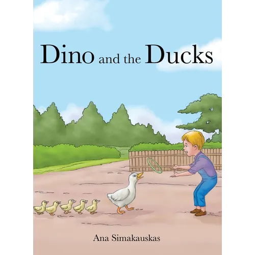 Dino and the Ducks - Hardcover