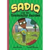Sadiq and the Community Garden - Paperback