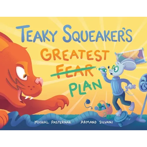 Teaky Squeaker's Greatest Plan - Paperback