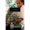 The Fire Next Time; Nobody Knows My Name; No Name in the Street; The Devil Findswork: Introduction by Eddie S. Glaude Jr. - Hardcover
