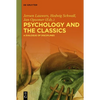 Psychology and the Classics: A Dialogue of Disciplines - Paperback