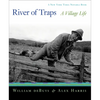River of Traps: A New Mexico Mountain Life - Paperback