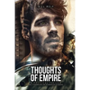 Thoughts of Empire: A Political Thriller Geo Conspiracies and Boardroom Scheming - Paperback