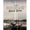 Sailing and Other Adventures on the Redneck Riviera - Paperback