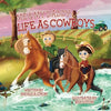 Me and My Daddy: Life as Cowboys - Paperback
