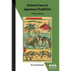 Animal Care in Japanese Tradition: A Short History - Paperback