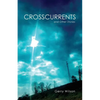 Crosscurrents and Other Stories - Paperback