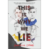 This Is Why We Lie - Paperback