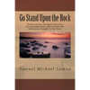 Go Stand Upon the Rock - Paperback