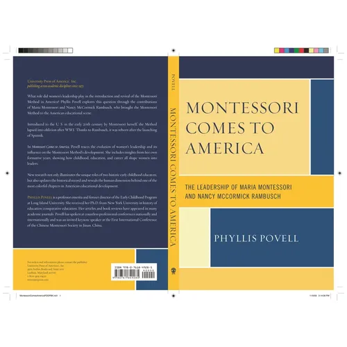 Montessori Comes to America: The Leadership of Maria Montessori and Nancy McCormick Rambusch - Paperback