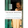 The Blue Sweater: Bridging the Gap Between Rich and Poor in an Interconnected World - Paperback