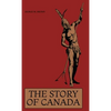 The Story of Canada - Hardcover