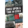 Once Upon A Time in Essex: The Essex Boy Murders - Paperback